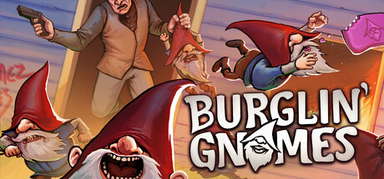 Burglin' Gnomes capsule