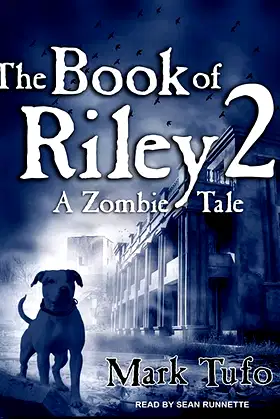 The Book of Riley: A Zombie Tale poster