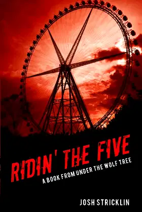 Ridin' the Five (Under the Wolf Tree) poster