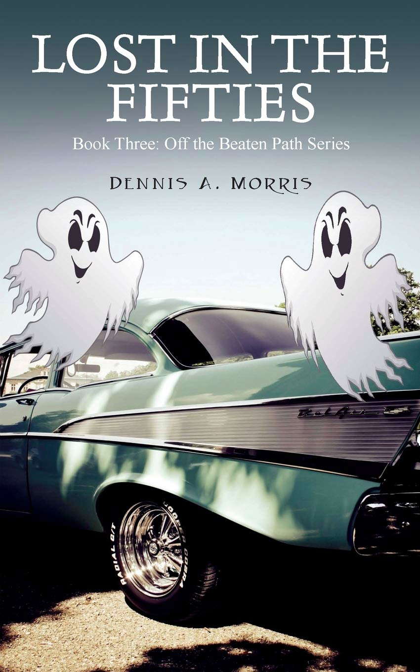 Lost in the Fifties: Book Three: Off the Beaten Path Series poster
