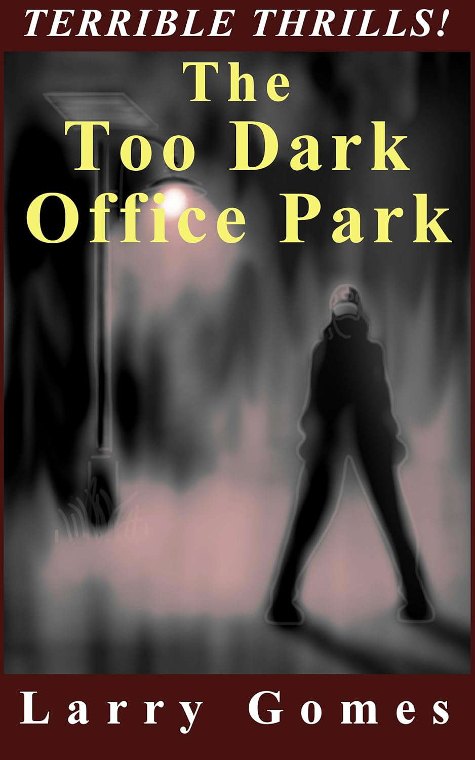 The Too Dark Office Park poster