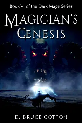 Magician's Genesis (The Dark Mage Series Book 6) poster