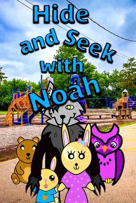 Hide and Seek with Noah poster