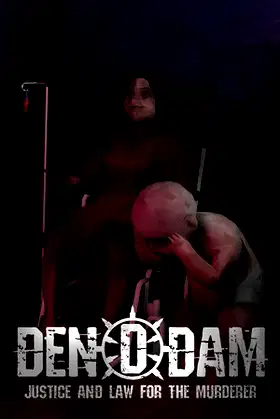 DENDAM : Justice and Law for The Murderer poster
