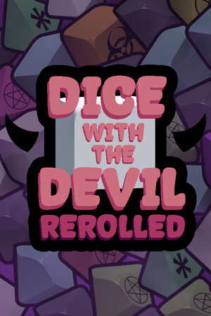 Dice with the Devil: Rerolled poster