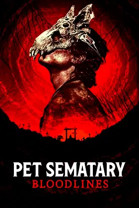 Pet Sematary: Bloodlines poster
