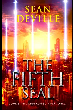 The Fifth Seal (The Apocalypse Prophecies) poster