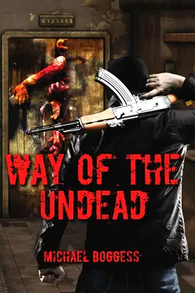 Way Of The Undead poster