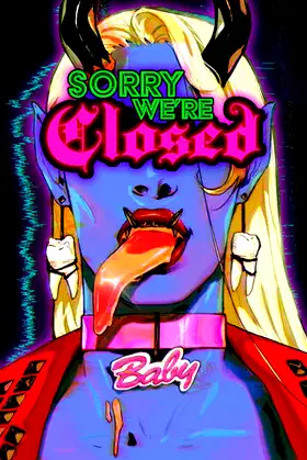 Sorry We're Closed poster