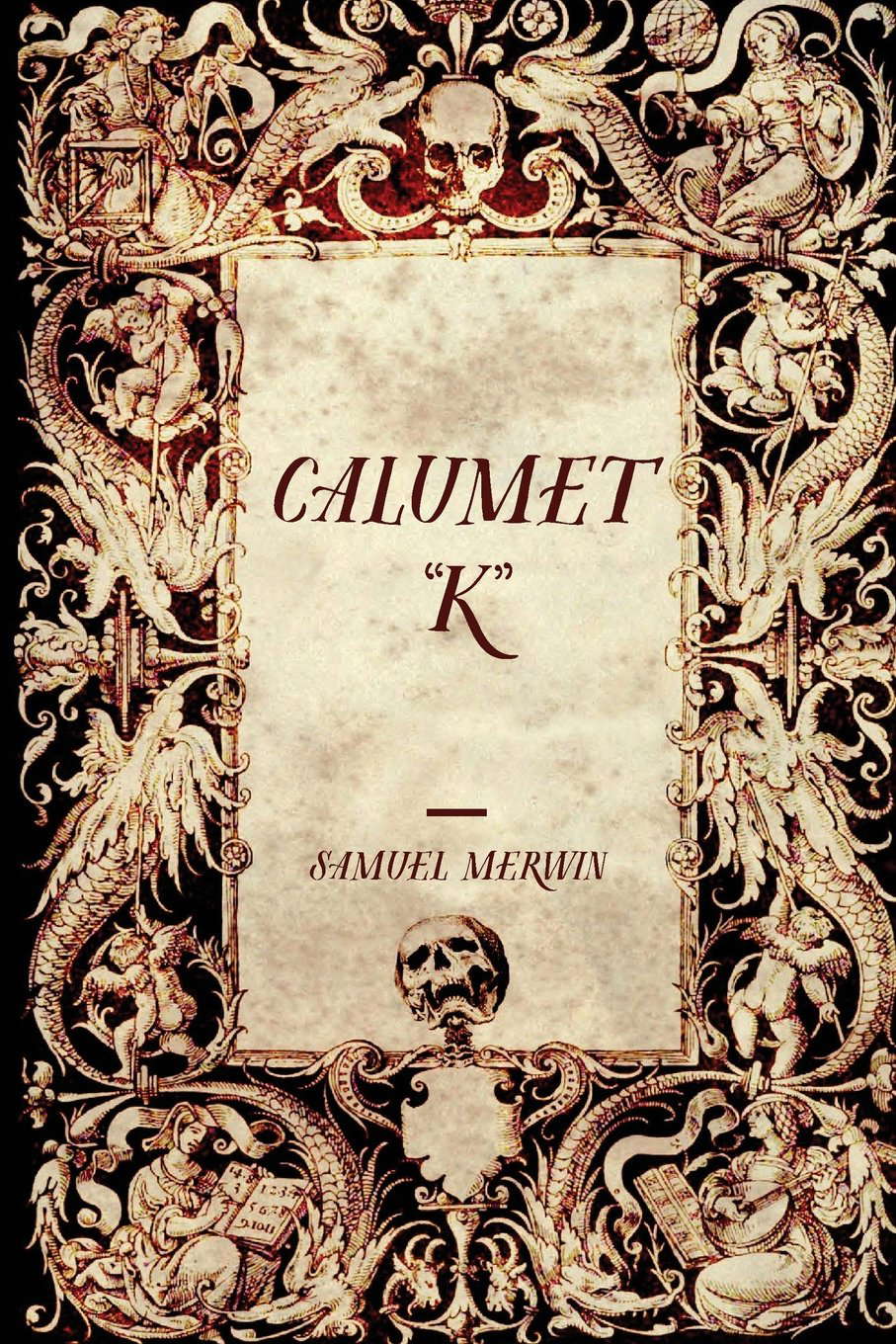 Calumet "K" poster