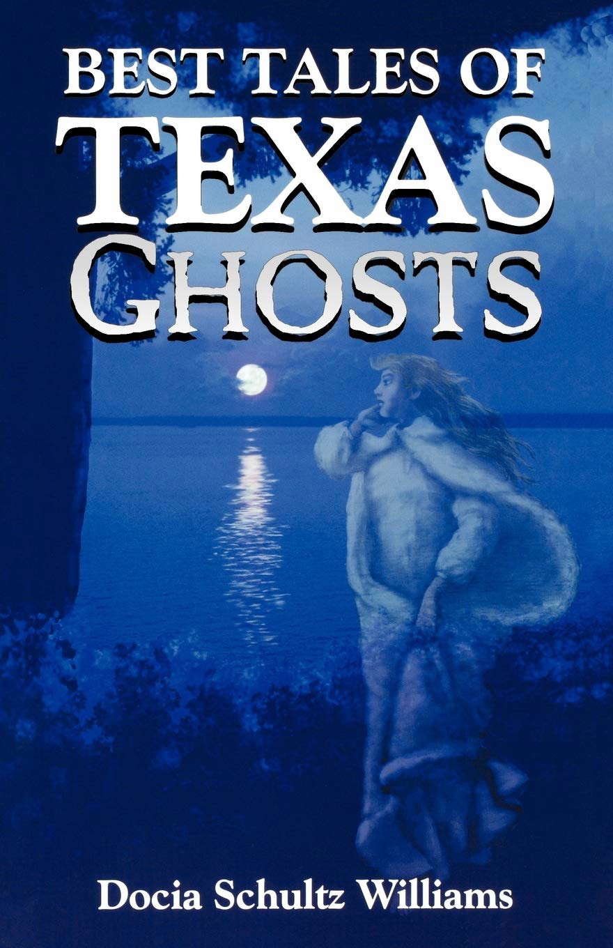 Best Tales of Texas Ghosts poster