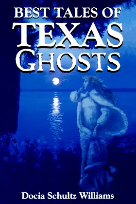 Best Tales of Texas Ghosts poster