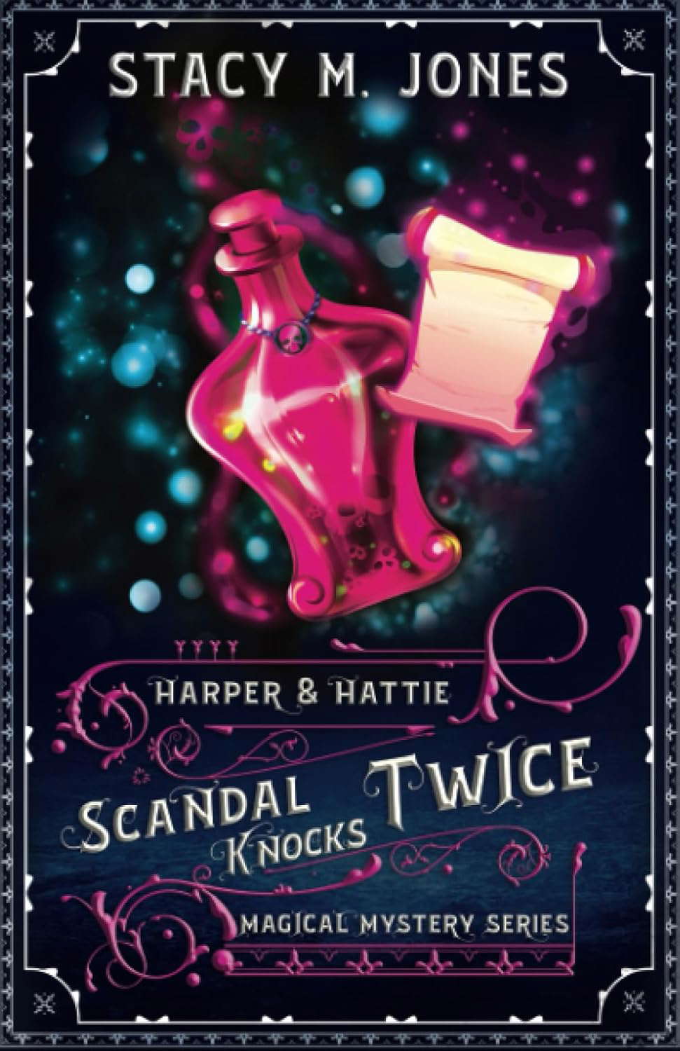 Scandal Knocks Twice (Harper & Hattie Magical Mystery) poster