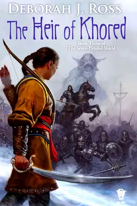 The Heir of Khored: Book Three of The Seven-Petaled Shield poster