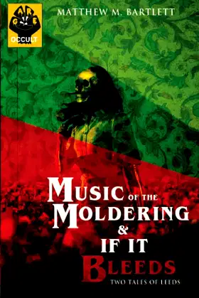 Music of the Moldering / If It Bleeds poster