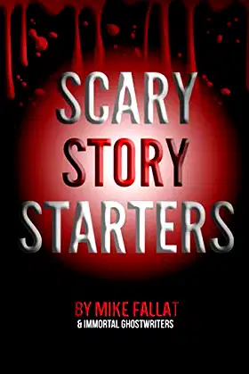 Scary Story Starters poster