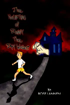 The Haunting of Danny the Dry Waller poster