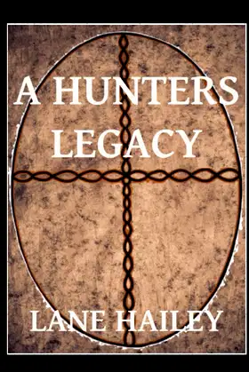 A Hunters Legacy (Hunter Series) poster