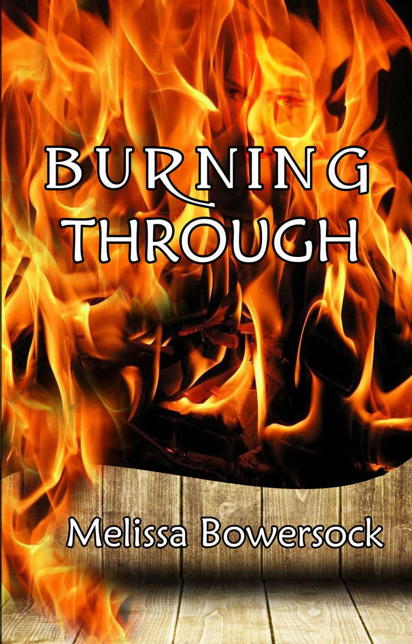 Burning Through poster
