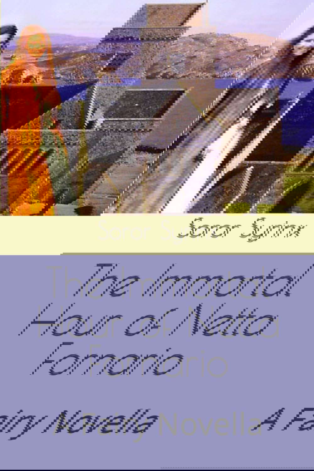 The Immortal Hour of Netta Fornario: A Fairy Novella poster