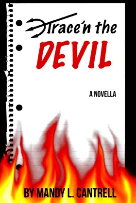 Trace'n the Devil: A Novella (The Trace Books) poster