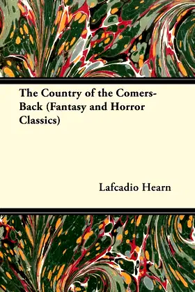 The Country of the Comers-Back (Fantasy and Horror Classics) poster