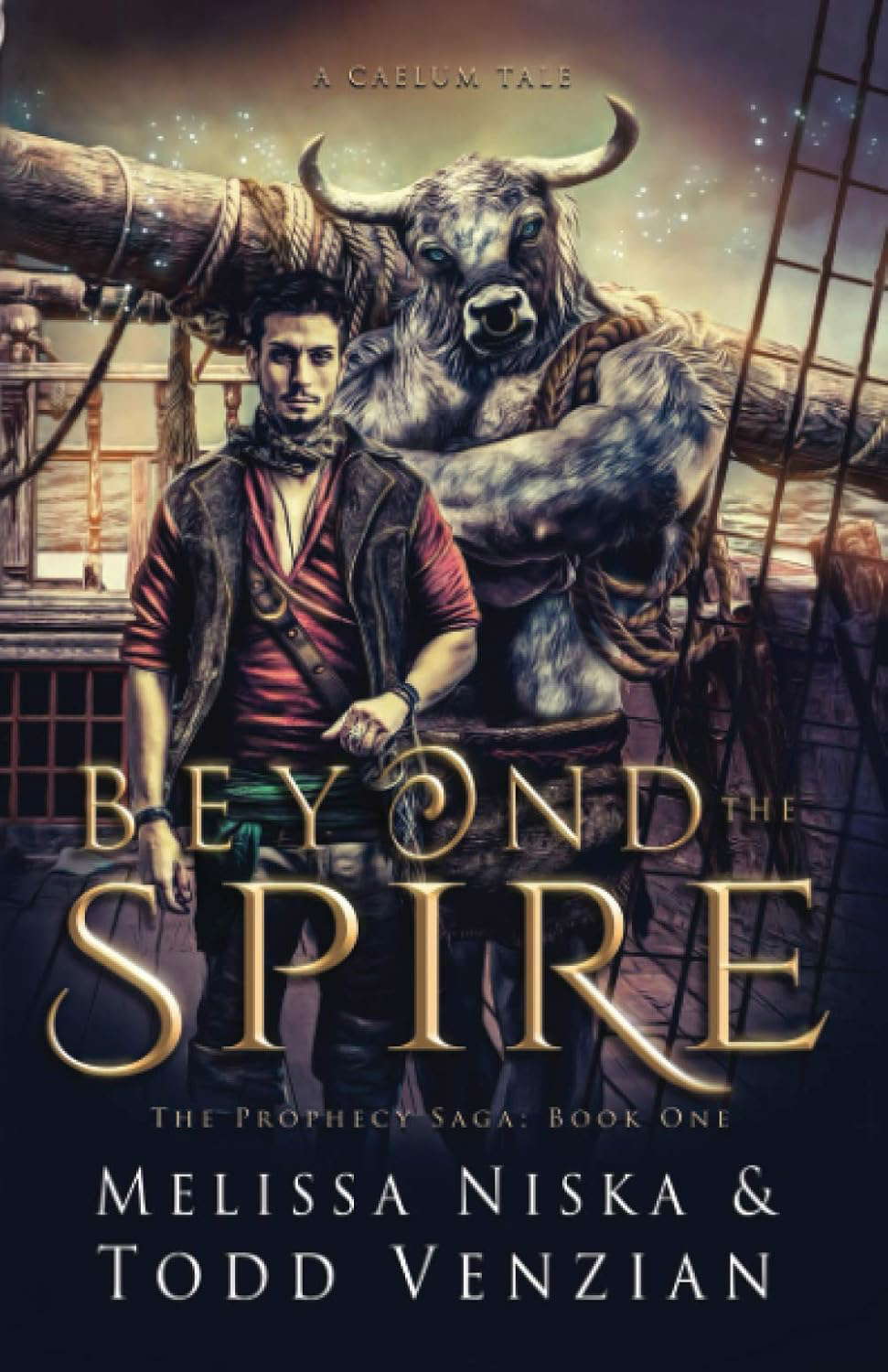 Beyond The Spire: A Caelum Tale (The Prophecy Saga) poster