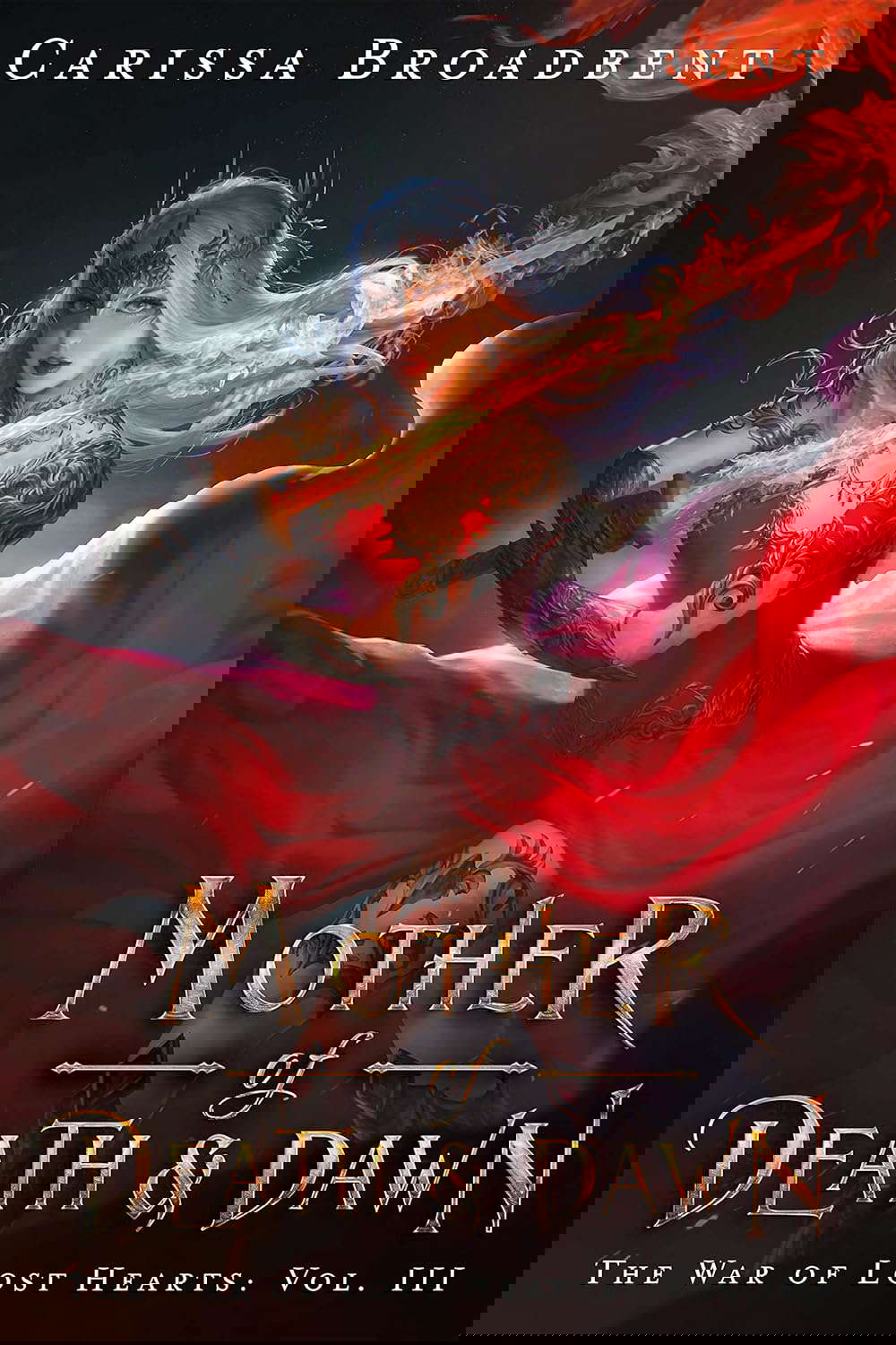 Mother of Death and Dawn (The War of Lost Hearts Book 3) poster