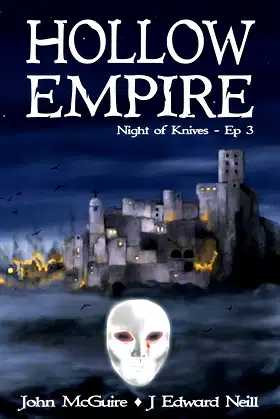 Hollow Empire: Episode 3 (Night of Knives) poster