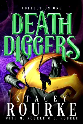 Death Diggers Collection One (Death Diggers Handbook) poster