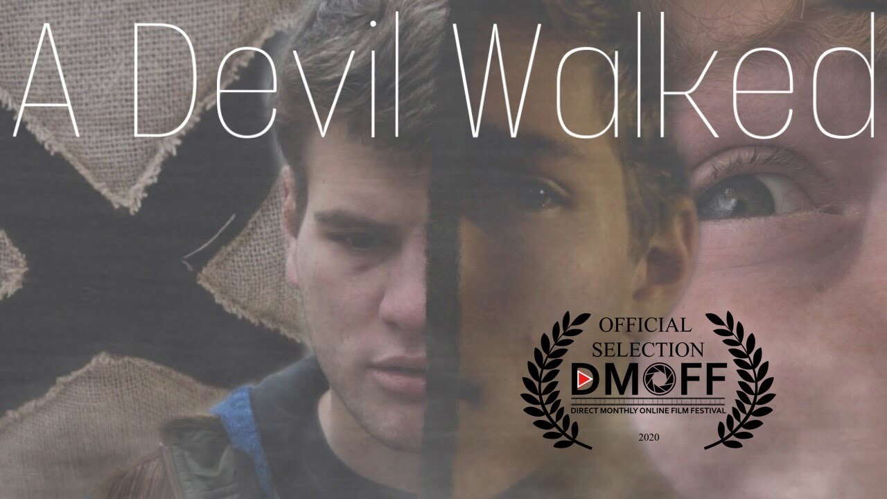 A Devil Walked | Short Horror Film