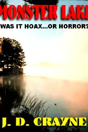 Monster Lake: A Thriller poster