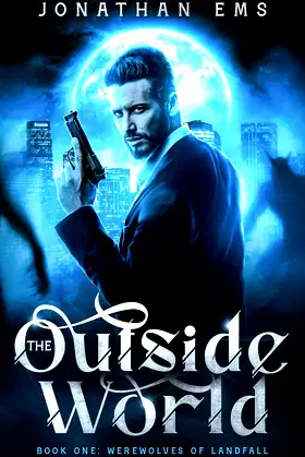 The Outside World, Book One: Werewolves of Landfall poster