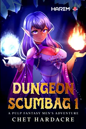 Dungeon Scumbag 1: A Pulp Fantasy Men's Adventure poster