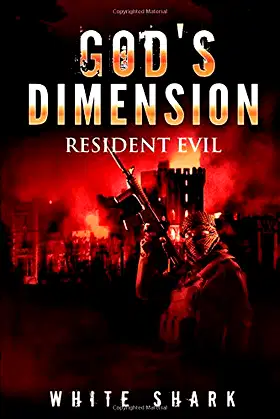 God's Dimension: Resident Evil ( Mystery Novels Series Book 1) poster