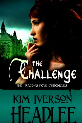 The Challenge (The Dragon's Dove Chronicles) poster