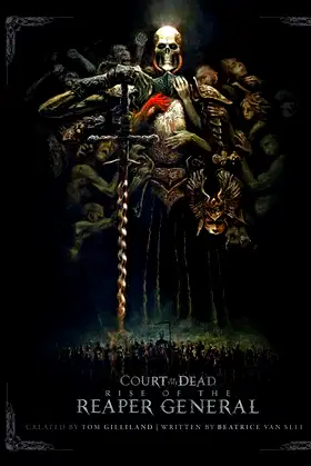 Court of the Dead: Rise of the Reaper General: An Illustrated Novel poster