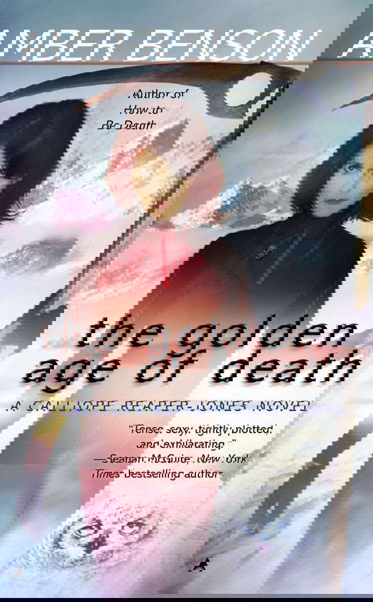 The Golden Age of Death (A Calliope Reaper-Jones Novel) poster