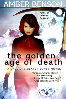 The Golden Age of Death (A Calliope Reaper-Jones Novel) poster