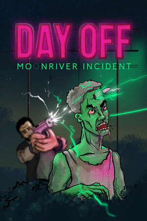 DayOff: Moonriver incident poster