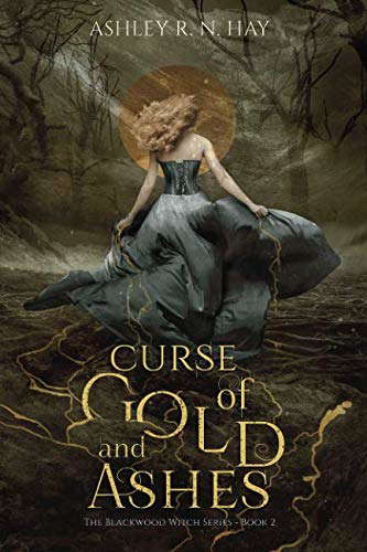 Curse of Gold and Ashes (Blackwood Witch Series, Volume 2) poster