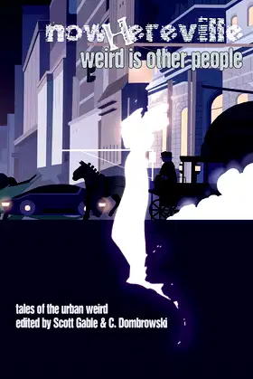 Nowhereville: Weird Is Other People poster