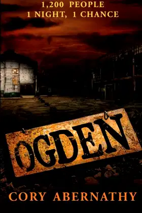 Ogden: 1200 People; 1 night, 1 chance poster