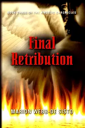 Final Retribution (Angelic Chronicles) poster