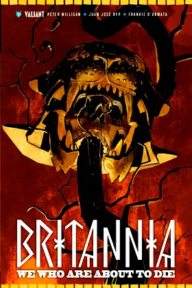 Britannia Volume 2: We Who Are About to Die (BRITANNIA TP) poster