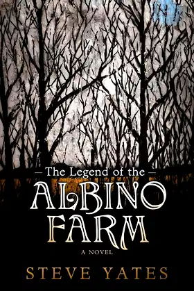 The Legend of the Albino Farm poster