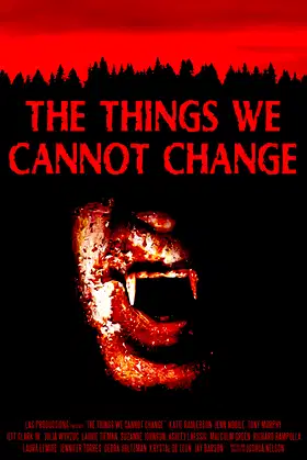 The Things We Cannot Change poster