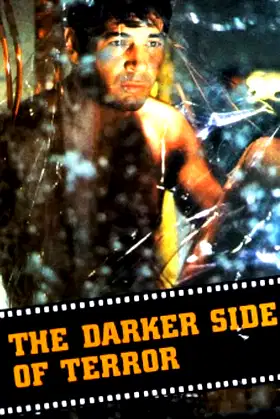 The Darker Side of Terror poster