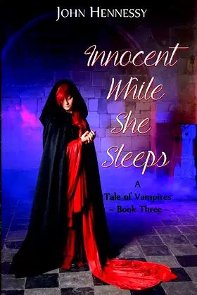Innocent While She Sleeps (A Tale of Vampires) poster