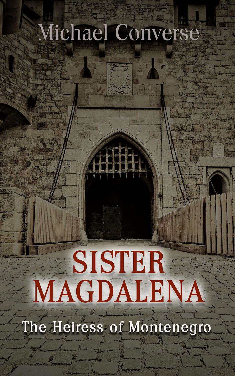Sister Magdalena: The Heiress of Montenegro poster